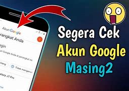 Cara Melihat Akun Slot Di Google