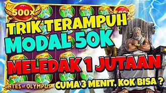 Zeus Slot Modal 50K Hari Ini Terbaru 2024